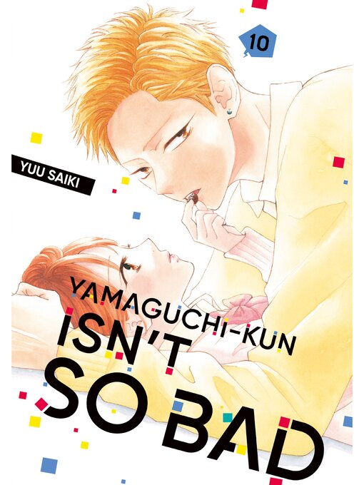 Cover image for Yamaguchi-kun Isn't So Bad, Volume 10